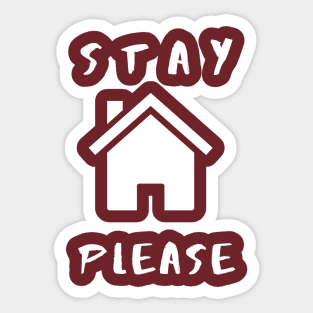 Stay at Home in Quarantine Sticker